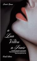 A Lua Voltou a Sorrir