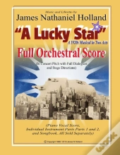A Lucky Star A 1920s Musical In Two Acts