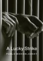 A Lucky Strike - Preview