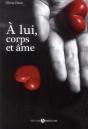 À Lui, Corps Et Âme - Preview