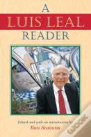 A Luis Leal Reader