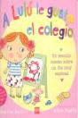A Lulú Le Gusta El Colegio - Preview