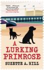 A Lurking Primrose - Preview