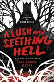 Capa do artigo A Lush And Seething Hell