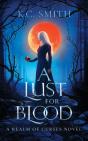 A Lust For Blood - Preview