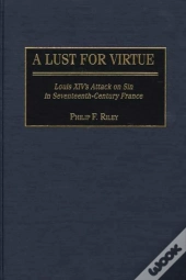 A Lust For Virtue