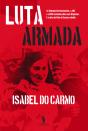 A Luta Armada - Preview
