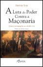 A Luta do Poder Contra a Maçonaria - Preview