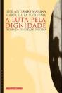 A Luta pela Dignidade - Preview