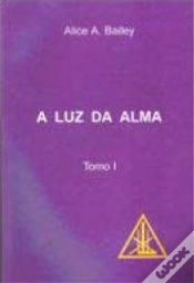 Capa do artigo A Luz da Alma - Tomo I