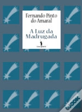 A Luz da Madrugada