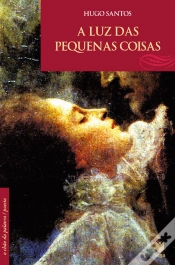 Capa do artigo A Luz das Pequenas Coisas