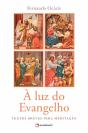 À Luz Do Evangelho - Preview