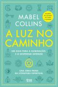 A Luz no Caminho