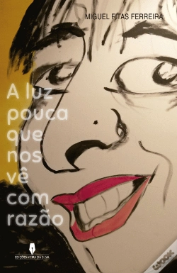 Capa do artigo A Luz Pouca Que Nos Vê com Razão