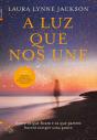 A Luz Que Nos Une - Preview