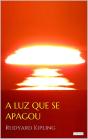 A Luz Que Se Apagou - Rudyard Kipling - Preview