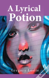 A Lyrical Potion