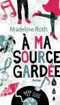 À Ma Source Gardée - Preview