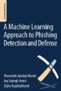 A Machine-Learning Approach To Phishing Detection And Defense - Preview