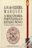 A Maçonaria Portuguesa e o Estado Novo