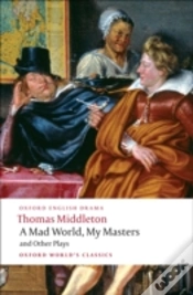 Capa do artigo A Mad World, My Masters And Other Plays