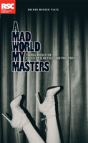 A Mad World My Masters - Preview