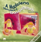 A Madalena Descobre o Basquetebol
