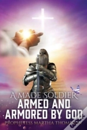 Capa do artigo A Made Soldier Armed And Armored By God