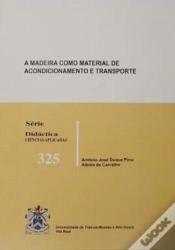 Capa do artigo A Madeira Como Material de Acondicionamento e Transporte