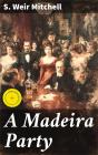 A Madeira Party - Preview