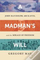 A Madman'S Will