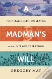 A Madman'S Will