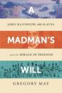 A Madman'S Will - Preview