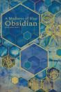 A Madness Of Blue Obsidian - Preview