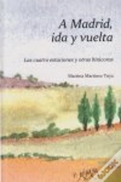 Capa do artigo A Madrid, Ida Y Vuelta