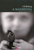 A Madrinha