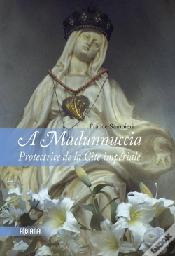 Capa do artigo À Madunnuccia ; Protectrice De La Cité Impériale