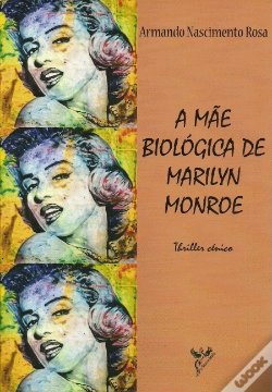 Capa do artigo A Mãe Biológica de Marilyn Monroe