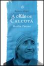 A Mãe de Calcutá - Preview