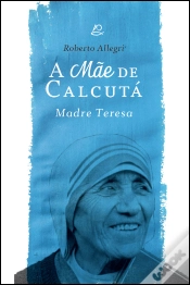 Capa do artigo A Mãe de Calcutá