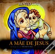 A Mãe de Jesus