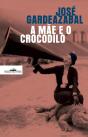 A Mãe E O Crocodilo - Preview