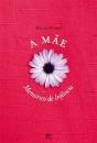 A Mãe - Memórias de Infância - Preview