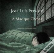 A Mãe que Chovia