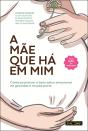 A Mãe que Há em Mim - Preview