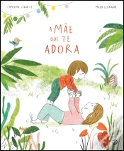 Capa do artigo A Mãe que Te Adora