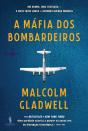 A Máfia dos Bombardeiros - Preview