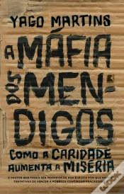 Capa do artigo A Máfia Dos Mendigos