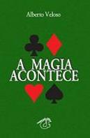 A Magia Acontece